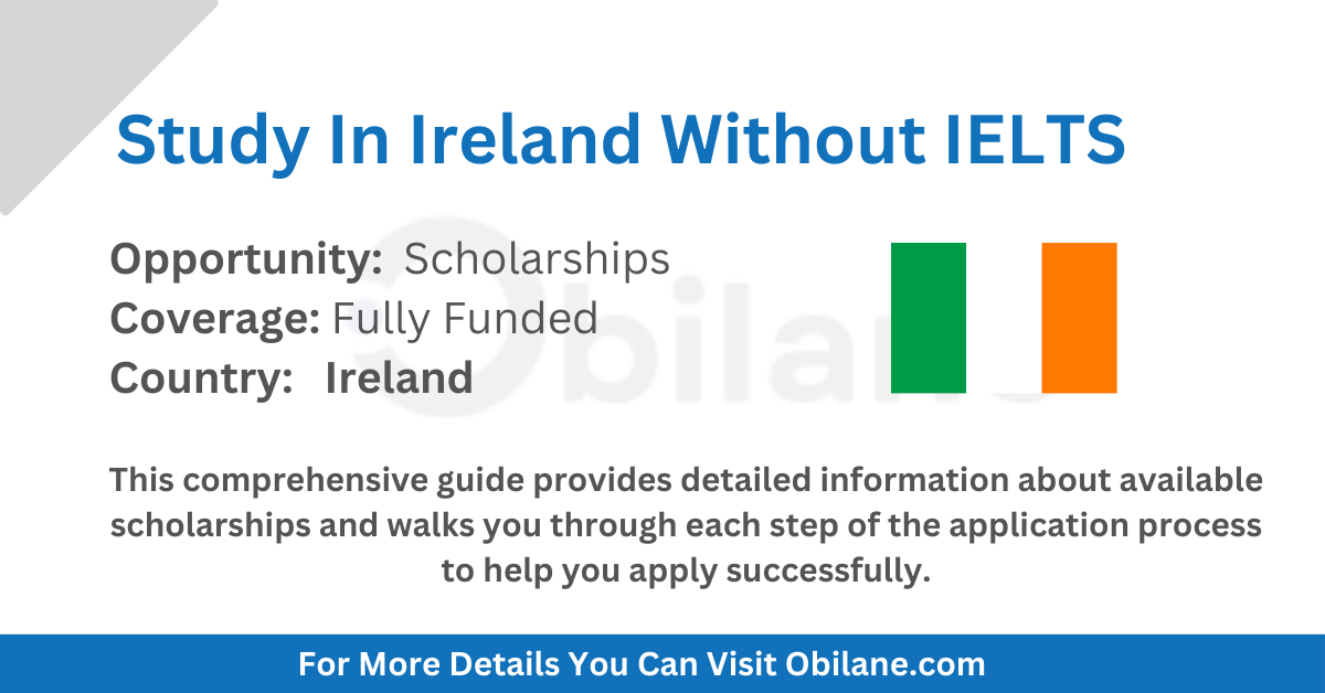Study In Ireland Without IELTS 2025 | Don't Miss Out! - ThePetsRoom